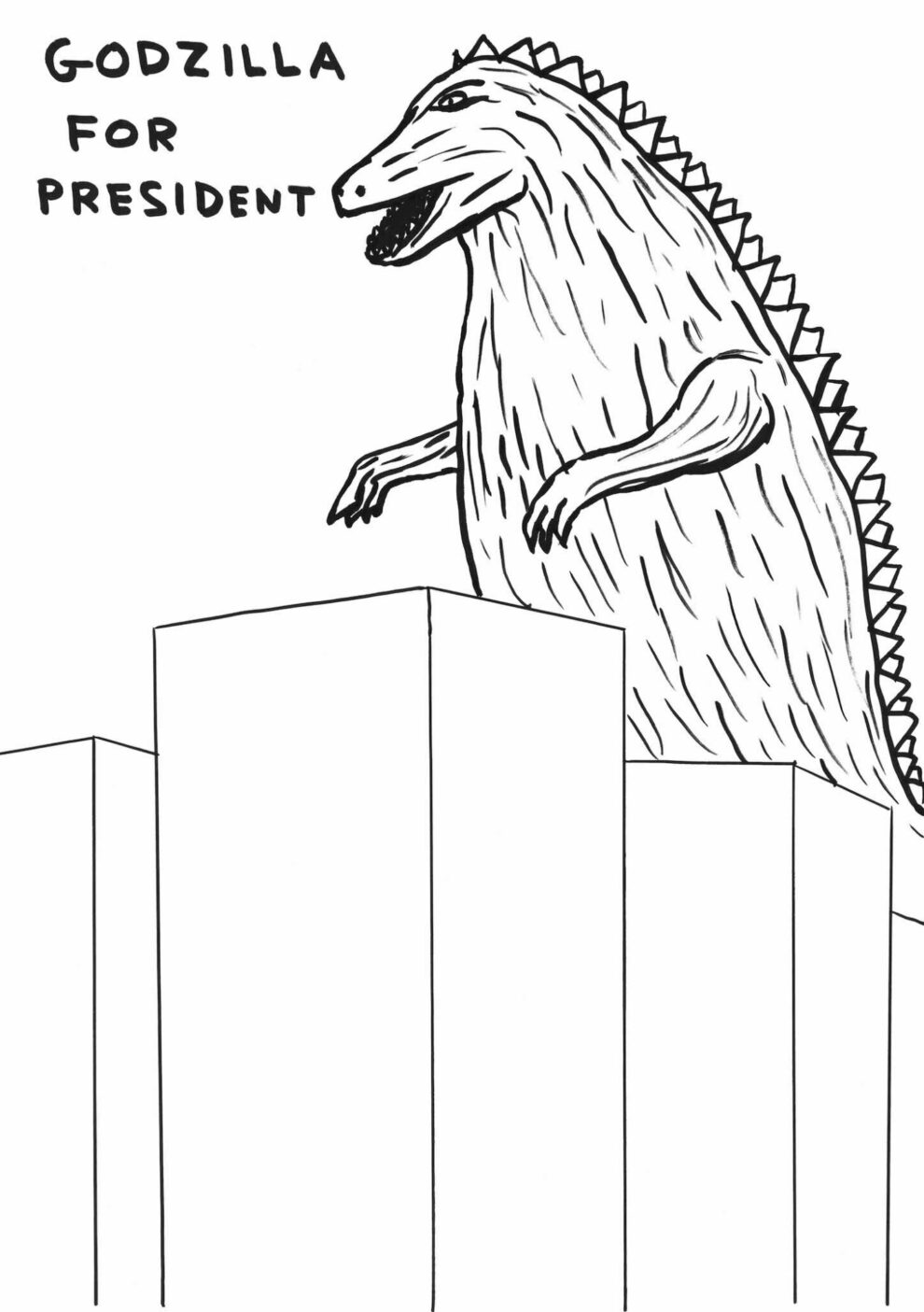 Untitled (Godzilla For President) - David Shrigley
